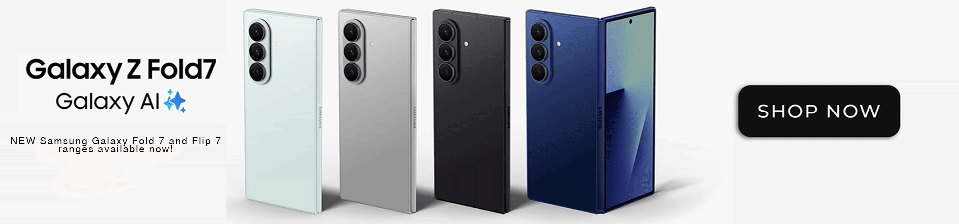 New Samsung Galaxy Fold 7 and Flip 7 ranges available now